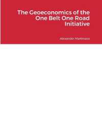 The Geoeconomics of the One Belt One Road Initiative