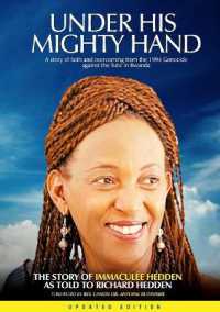 Under His Mighty Hand : A story of faith and overcoming from the 1994 Genocide against the Tutsi in Rwanda