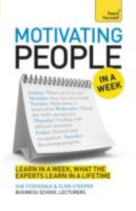 Motivating People in a Week (Teach Yourself)