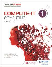 Compute-IT: Student's Book 1 - Computing for KS3 (Compute-it)