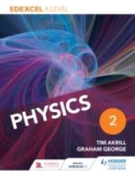 Edexcel a Level Physics Student Book 2 -- Electronic book text