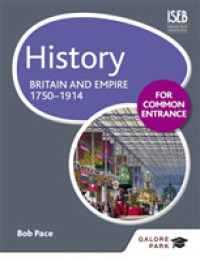 History for Common Entrance: Britain and Empire 1750-1914 -- Paperback / softback