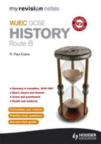 My Revision Notes: Wjec History Route B Second Edition -- Paperback / softback