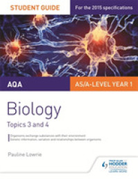 Aqa As/a Level Year 1 Biology Student Guide: Topics 3 and 4 -- Paperback / softback