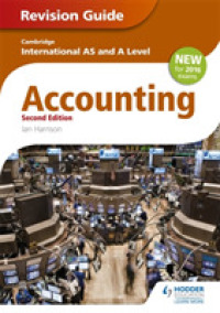 Cambridge International As/A Level Accounting Revision Guide （2 ILL STG）