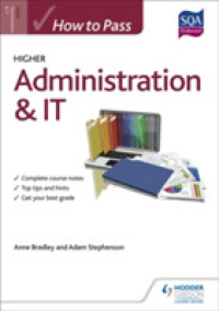 How to Pass Higher Administration and It -- Paperback / softback