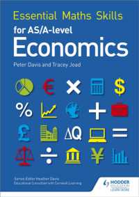Essential Maths Skills for AS/A Level Economics (Essential Maths Skills for As/a Level)