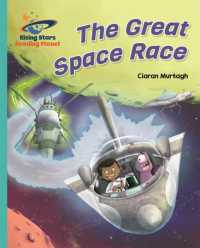 Reading Planet - the Great Space Race - Turquoise: Galaxy (Rising Stars Reading Planet)