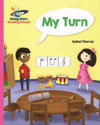 Reading Planet - My Turn - Pink B: Galaxy (Rising Stars Reading Planet)