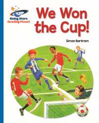 Reading Planet - We Won the Cup! - Blue: Galaxy (Rising Stars Reading Planet)
