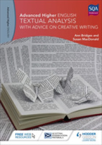 Advanced Higher English: Textual Analysis (with advice on Creative Writing) -- Paperback / softback