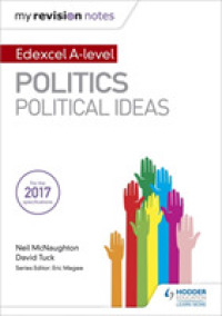 My Revision Notes: Edexcel A-level Politics: Political Ideas (My Revision Notes) -- Paperback / softback