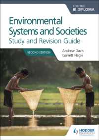 Environmental Systems and Societies for the IB Diploma Study and Revision Guide : Second edition (Prepare for Success)