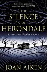 The Silence of Herondale : A missing child, a deserted house, and the secrets that connect them