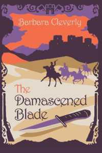 The Damascened Blade (Joe Sandilands)