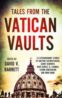 Tales from the Vatican Vaults : 28 extraordinary stories by Kristine Kathryn Rusch, Garry Kilworth, Mary Gentle, KJ Parker, Storm Constantine and many more