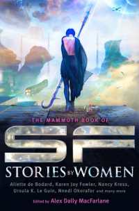 The Mammoth Book of SF Stories by Women (Mammoth Books)