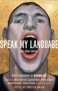 Speak My Language, and Other Stories : An Anthology of Gay Fiction