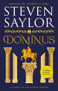 Dominus : An epic saga of Rome, from the height of its glory to its destruction