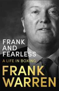 Frank and Fearless : A Life in Boxing