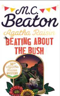Agatha Raisin: Beating about the Bush (Agatha Raisin)