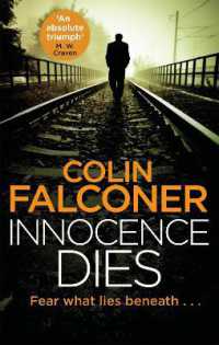 Innocence Dies : A gripping and gritty authentic London crime thriller from the bestselling author (Charlie George)