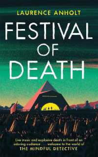 Festival of Death : A thrilling murder mystery set among the roaring crowds of Glastonbury festival (The Mindful Detective) (The Mindful Detective)