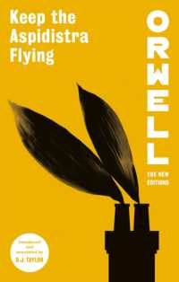 Keep the Aspidistra Flying (Orwell: the New Editions)