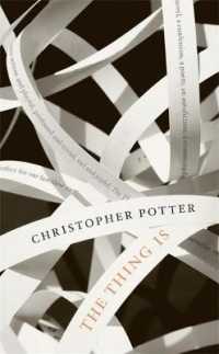 Thing Is -- Hardback