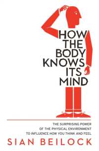 『「首から下」で考えなさい 』（原書）<br>How the Body Knows Its Mind