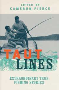 Taut Lines : Extraordinary True Fishing Stories