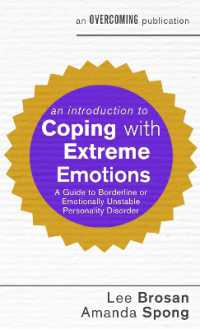 An Introduction to Coping with Extreme Emotions : A Guide to Borderline or Emotionally Unstable Personality Disorder (An Introduction to Coping series)