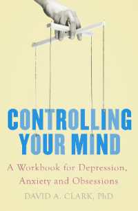 Controlling Your Mind : A Workbook for Depression, Anxiety and Obsessions