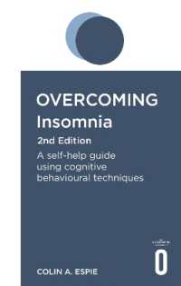 Overcoming Insomnia 2nd Edition : A self-help guide using cognitive behavioural techniques