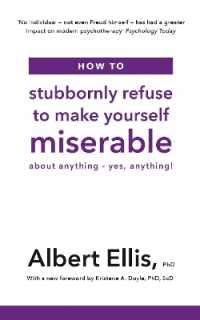 How to Stubbornly Refuse to Make Yourself Miserable : About Anything - Yes, Anything!