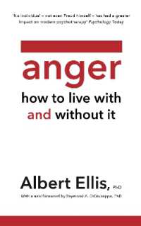 Anger : How to Live with and without It