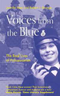 Voices from the Blue : The Real Lives of Policewomen