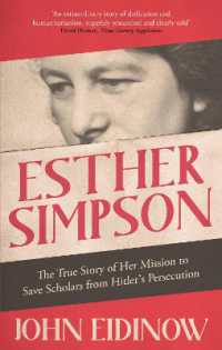 Esther Simpson : The True Story of her Mission to Save Scholars from Hitler's Persecution