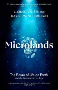 Microlands : The Future of Life on Earth (and Why It's Smaller than You Think)