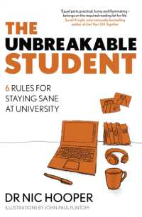 The Unbreakable Student : 6 Rules for Staying Sane at University