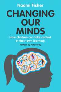 Changing Our Minds : How children can take control of their own learning