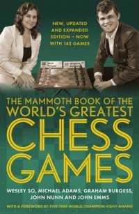 The Mammoth Book of the World's Greatest Chess Games . : New, updated and expanded edition - now with 145 games (Mammoth Books)