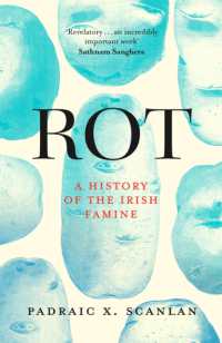 Rot : An Imperial History of the Irish Famine