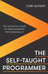 『独学プログラマー : Python言語の基本から仕事のやり方まで』（原書）<br>The Self-taught Programmer : The Definitive Guide to Programming Professionally