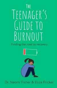 The Teenager's Guide to Burnout : Finding the Road to Recovery