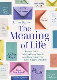 The Meaning of Life : Letters from Extraordinary People and their Answer to Life's Biggest Question