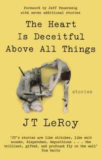 The Heart is Deceitful above All Things