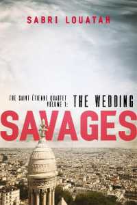 Savages: the Wedding (Savages: the Saint-Étienne Quartet)