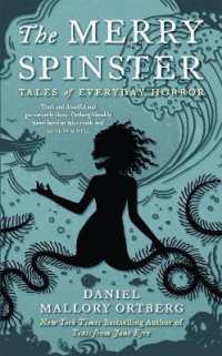 The Merry Spinster : Tales of everyday horror