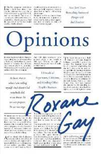 Opinions : A Decade of Arguments， Criticism and Minding Other People's Business